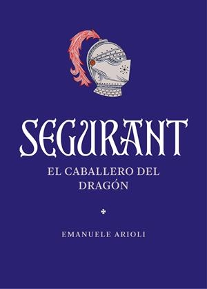 SEGURANT | 9788410380042 | ARIOLI, EMANUELE | Galatea Llibres | Llibreria online de Reus, Tarragona | Comprar llibres en català i castellà online