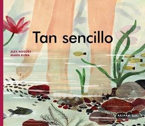 TAN SENCILLO | 9788418972560 | NOGUÉS, ALEX | Galatea Llibres | Llibreria online de Reus, Tarragona | Comprar llibres en català i castellà online