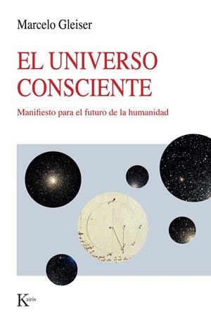 EL UNIVERSO CONSCIENTE | 9788411212915 | GLEISER, MARCELO | Galatea Llibres | Llibreria online de Reus, Tarragona | Comprar llibres en català i castellà online