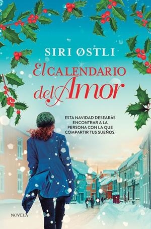 EL CALENDARIO DEL AMOR | 9788419834652 | ØSTLI, SIRI | Galatea Llibres | Librería online de Reus, Tarragona | Comprar libros en catalán y castellano online
