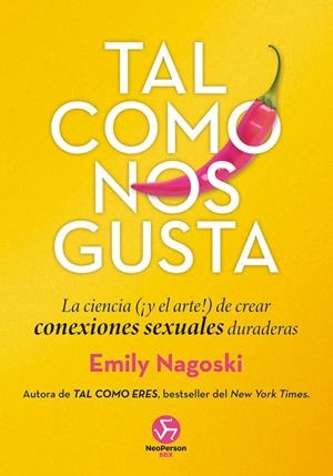 TAL COMO NOS GUSTA | 9788419509208 | NAGOSKI, EMILY | Galatea Llibres | Llibreria online de Reus, Tarragona | Comprar llibres en català i castellà online