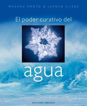 PODER CURATIVO DEL AGUA, EL | 9788497772990 | EMOTO, MASARU | Galatea Llibres | Librería online de Reus, Tarragona | Comprar libros en catalán y castellano online