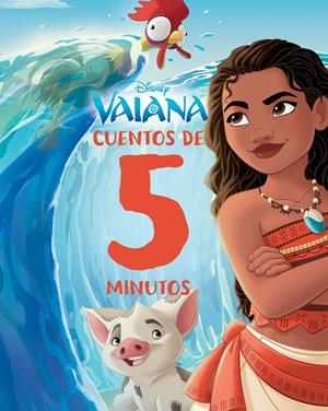 VAIANA. CUENTOS DE 5 MINUTOS | 9788410029484 | DISNEY | Galatea Llibres | Librería online de Reus, Tarragona | Comprar libros en catalán y castellano online