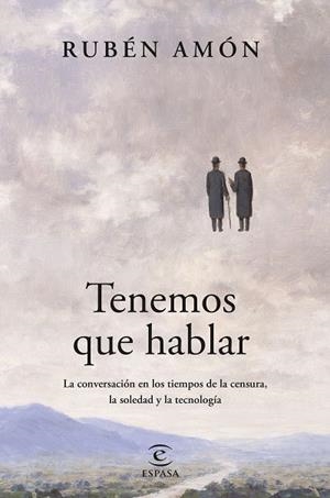 TENEMOS QUE HABLAR | 9788467074994 | AMÓN, RUBÉN | Galatea Llibres | Llibreria online de Reus, Tarragona | Comprar llibres en català i castellà online