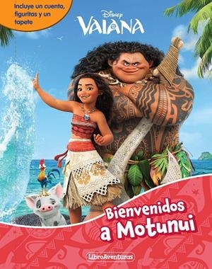 VAIANA. BIENVENIDOS A MOTUNUI. LIBROAVENTURAS | 9788410029170 | DISNEY | Galatea Llibres | Librería online de Reus, Tarragona | Comprar libros en catalán y castellano online