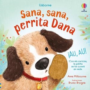 SANA, SANA, PERRITA DANA | 9781836060277 | MILBOURNE, ANNA | Galatea Llibres | Llibreria online de Reus, Tarragona | Comprar llibres en català i castellà online