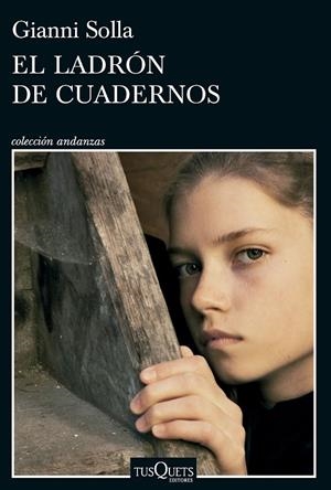 EL LADRÓN DE CUADERNOS | 9788411075374 | SOLLA, GIANNI | Galatea Llibres | Librería online de Reus, Tarragona | Comprar libros en catalán y castellano online