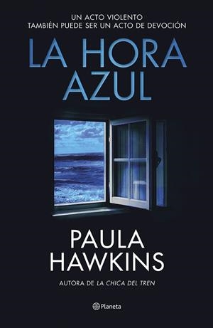 LA HORA AZUL | 9788408294559 | HAWKINS, PAULA | Galatea Llibres | Llibreria online de Reus, Tarragona | Comprar llibres en català i castellà online