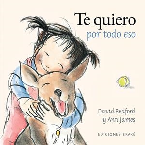 TE QUIERO POR TODO ESO | 9788412895032 | DAVID BEDFORD | Galatea Llibres | Librería online de Reus, Tarragona | Comprar libros en catalán y castellano online