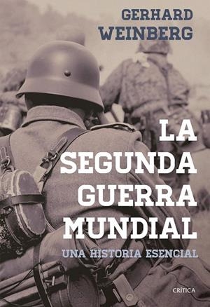 LA SEGUNDA GUERRA MUNDIAL | 9788498929010 | WEINBERG, GERHARD | Galatea Llibres | Librería online de Reus, Tarragona | Comprar libros en catalán y castellano online