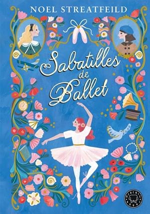 SABATILLES DE BALLET | 9788410025943 | STREATFEILD, NOEL | Galatea Llibres | Librería online de Reus, Tarragona | Comprar libros en catalán y castellano online