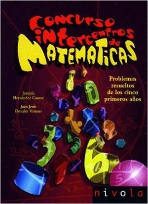 CONCURSO INTERCENTROS MATEMATICAS | 9788496566224 | HERNáNDEZ GOMéZ, JOAQUíN/DONAIRE MORENO, JUAN JESúS | Galatea Llibres | Librería online de Reus, Tarragona | Comprar libros en catalán y castellano online