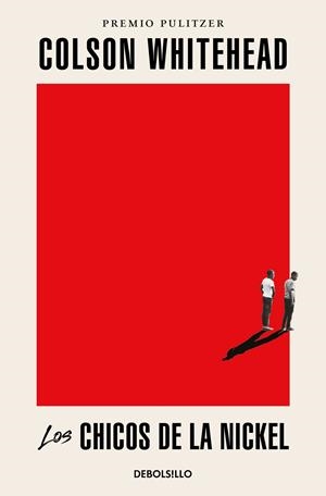 LOS CHICOS DE LA NICKEL | 9788466371667 | WHITEHEAD, COLSON | Galatea Llibres | Librería online de Reus, Tarragona | Comprar libros en catalán y castellano online