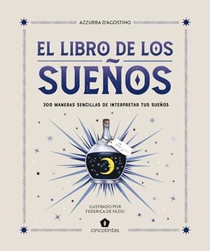EL LIBRO DE LOS SUEÑOS | 9788419043481 | D’AGOSTINO, AZZURRA | Galatea Llibres | Llibreria online de Reus, Tarragona | Comprar llibres en català i castellà online