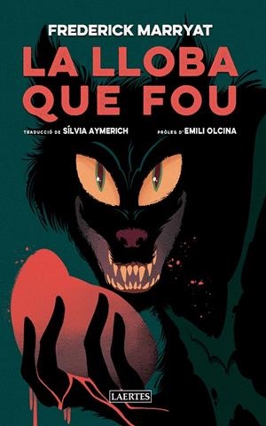 LA LLOBA QUE FOU | 9788419676641 | MARRYAT, FREDERICK | Galatea Llibres | Librería online de Reus, Tarragona | Comprar libros en catalán y castellano online