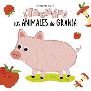 TACHÁN! LOS ANIMALES DE LA GRANJA! | 9788491457404 | NIGELLI, BENEDETTA | Galatea Llibres | Llibreria online de Reus, Tarragona | Comprar llibres en català i castellà online