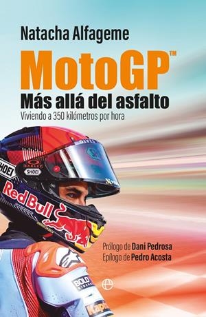 MOTOGP MAS ALLA DEL ASFALTO | 9788413849386 | ALFAGEME, NATACHA | Galatea Llibres | Llibreria online de Reus, Tarragona | Comprar llibres en català i castellà online