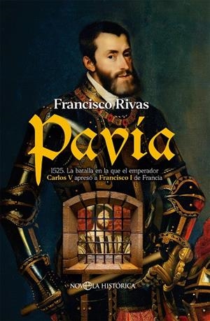 PAVÍA | 9788413849379 | RIVAS, FRANCISCO | Galatea Llibres | Librería online de Reus, Tarragona | Comprar libros en catalán y castellano online