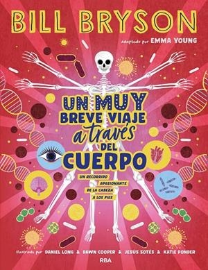 UN MUY BREVE VIAJE A TRAVÉS DEL CUERPO | 9788411325394 | BRYSON, BILL | Galatea Llibres | Librería online de Reus, Tarragona | Comprar libros en catalán y castellano online