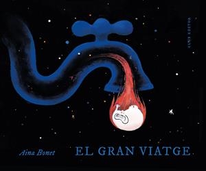 EL GRAN VIAJE | 9788473294584 | BONET, AINA | Galatea Llibres | Llibreria online de Reus, Tarragona | Comprar llibres en català i castellà online