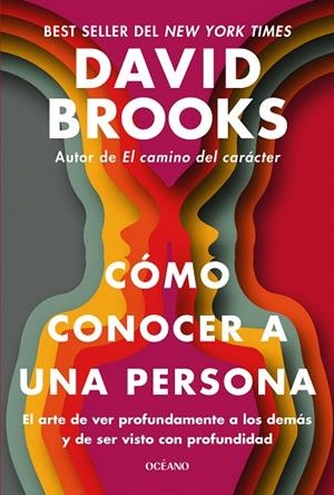 CÓMO CONOCER A UNA PERSONA | 9788449461347 | BROOKS, DAVID | Galatea Llibres | Librería online de Reus, Tarragona | Comprar libros en catalán y castellano online