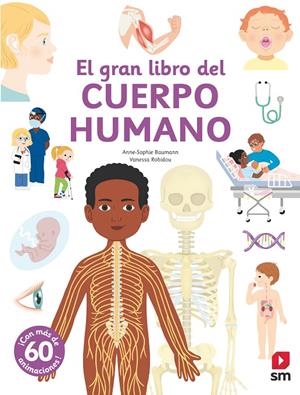 EL GRAN LIBRO DEL CUERPO HUMANO | 9788411826259 | BAUMANN, ANNE-SOPHIE | Galatea Llibres | Llibreria online de Reus, Tarragona | Comprar llibres en català i castellà online