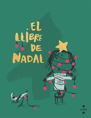 EL LLIBRE DE NADAL | 9788466156950 | COMELLES, SALVADOR | Galatea Llibres | Llibreria online de Reus, Tarragona | Comprar llibres en català i castellà online