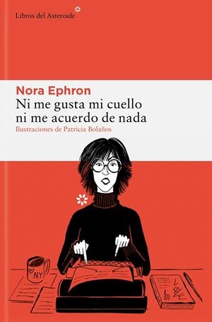 NI ME GUSTA MI CUELLO NI ME ACUERDO DE NADA | 9788410178229 | EPHRON, NORA | Galatea Llibres | Llibreria online de Reus, Tarragona | Comprar llibres en català i castellà online