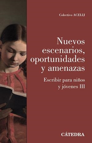 NUEVOS ESCENARIOS, OPORTUNIDADES Y AMENAZAS | 9788437648323 | COLECTIVO ACELIJ | Galatea Llibres | Llibreria online de Reus, Tarragona | Comprar llibres en català i castellà online
