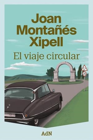 EL VIAJE CIRCULAR | 9788410138667 | MONTAÑÉS XIPELL, JOAN | Galatea Llibres | Librería online de Reus, Tarragona | Comprar libros en catalán y castellano online