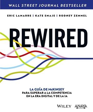 REWIRED | 9788441550070 | LAMARRE, ERIC/SMAJE, KATE/ZEMMEL, RODNEY | Galatea Llibres | Librería online de Reus, Tarragona | Comprar libros en catalán y castellano online