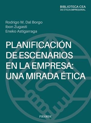 PLANIFICACIÓN DE ESCENARIOS EN LA EMPRESA: UNA MIRADA ÉTICA | 9788436850086 | VV.AA. | Galatea Llibres | Llibreria online de Reus, Tarragona | Comprar llibres en català i castellà online