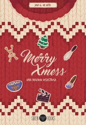 MERRY XMESS: UNA NAVIDAD DESASTROSA | 9788412919301 | DE HITA, JAVI | Galatea Llibres | Llibreria online de Reus, Tarragona | Comprar llibres en català i castellà online