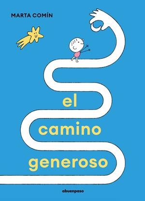 EL CAMINO GENEROSO | 9788410016248 | COMÍN, MARTA | Galatea Llibres | Llibreria online de Reus, Tarragona | Comprar llibres en català i castellà online