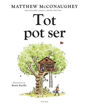 TOT POT SER | 9788419910370 | MCCONAUGHEY, MATTHEW | Galatea Llibres | Llibreria online de Reus, Tarragona | Comprar llibres en català i castellà online