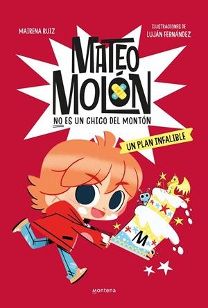 MATEO MOLÓN 3 - UN PLAN INFALIBLE | 9788419848208 | RUIZ, MAIRENA | Galatea Llibres | Llibreria online de Reus, Tarragona | Comprar llibres en català i castellà online