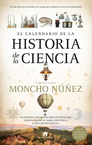 EL CALENDARIO DE LA HISTORIA DE LA CIENCIA | 9788419414496 | NÚÑEZ, MONCHO | Galatea Llibres | Llibreria online de Reus, Tarragona | Comprar llibres en català i castellà online