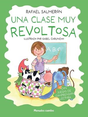 UNA CLASE MUY REVOLTOSA | 9788419962331 | SALMERÓN LÓPEZ, RAFAEL | Galatea Llibres | Librería online de Reus, Tarragona | Comprar libros en catalán y castellano online