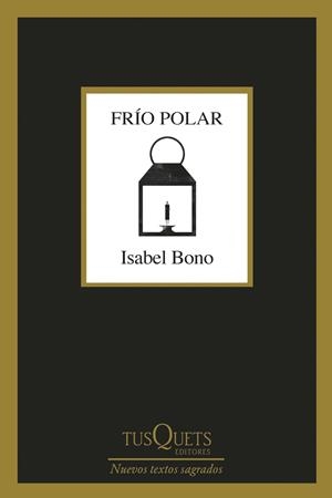 FRÍO POLAR | 9788411075428 | BONO, ISABEL | Galatea Llibres | Librería online de Reus, Tarragona | Comprar libros en catalán y castellano online