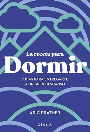 LA RECETA PARA DORMIR | 9788411191401 | PRATHER, ARIC | Galatea Llibres | Llibreria online de Reus, Tarragona | Comprar llibres en català i castellà online