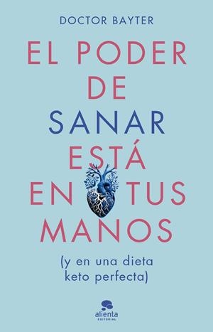 EL PODER DE SANAR ESTÁ EN TUS MANOS | 9788413443669 | DR. BAYTER | Galatea Llibres | Llibreria online de Reus, Tarragona | Comprar llibres en català i castellà online
