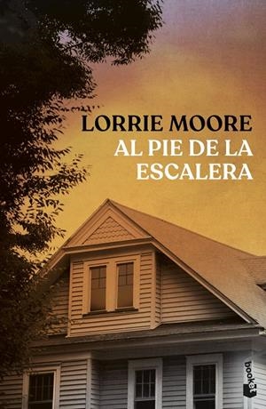 AL PIE DE LA ESCALERA | 9788432244056 | MOORE, LORRIE | Galatea Llibres | Llibreria online de Reus, Tarragona | Comprar llibres en català i castellà online