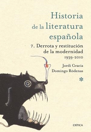 DERROTA Y RESTITUCIÓN DE LA MODERNIDAD. 1939-2010 | 9788491997009 | RÓDENAS, DOMINGO | Galatea Llibres | Librería online de Reus, Tarragona | Comprar libros en catalán y castellano online