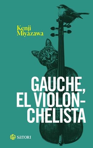 GAUCHE EL VIOLONCHELISTA | 9788419035882 | MIYAZAWA, KENJI | Galatea Llibres | Librería online de Reus, Tarragona | Comprar libros en catalán y castellano online