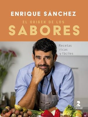 EL ORIGEN DE LOS SABORES | 9788410286085 | SÁNCHEZ GUTIÉRREZ, ENRIQUE | Galatea Llibres | Librería online de Reus, Tarragona | Comprar libros en catalán y castellano online