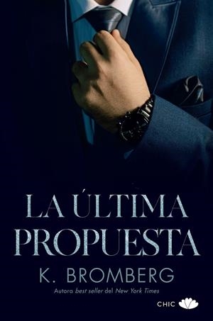 LA ÚLTIMA PROPUESTA | 9788419702388 | BROMBERG, K. | Galatea Llibres | Librería online de Reus, Tarragona | Comprar libros en catalán y castellano online