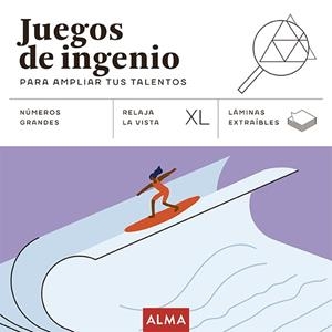 JUEGOS DE INGENIO PARA AMPLIAR TUS TALENTOS (XL) | 9788419599780 | Galatea Llibres | Librería online de Reus, Tarragona | Comprar libros en catalán y castellano online
