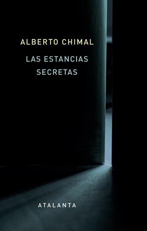 LAS ESTANCIAS SECRETAS | 9788412842333 | CHIMAL, ALBERTO | Galatea Llibres | Librería online de Reus, Tarragona | Comprar libros en catalán y castellano online