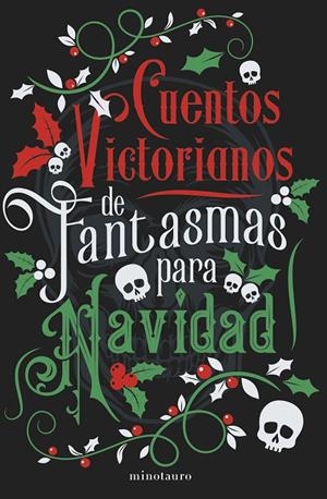 CUENTOS VICTORIANOS DE FANTASMAS PARA NAVIDAD | 9788445018361 | VV.AA. | Galatea Llibres | Llibreria online de Reus, Tarragona | Comprar llibres en català i castellà online