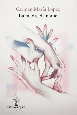 LA MADRE DE NADIE | 9788467075304 | LÓPEZ, CARMEN MARÍA | Galatea Llibres | Librería online de Reus, Tarragona | Comprar libros en catalán y castellano online